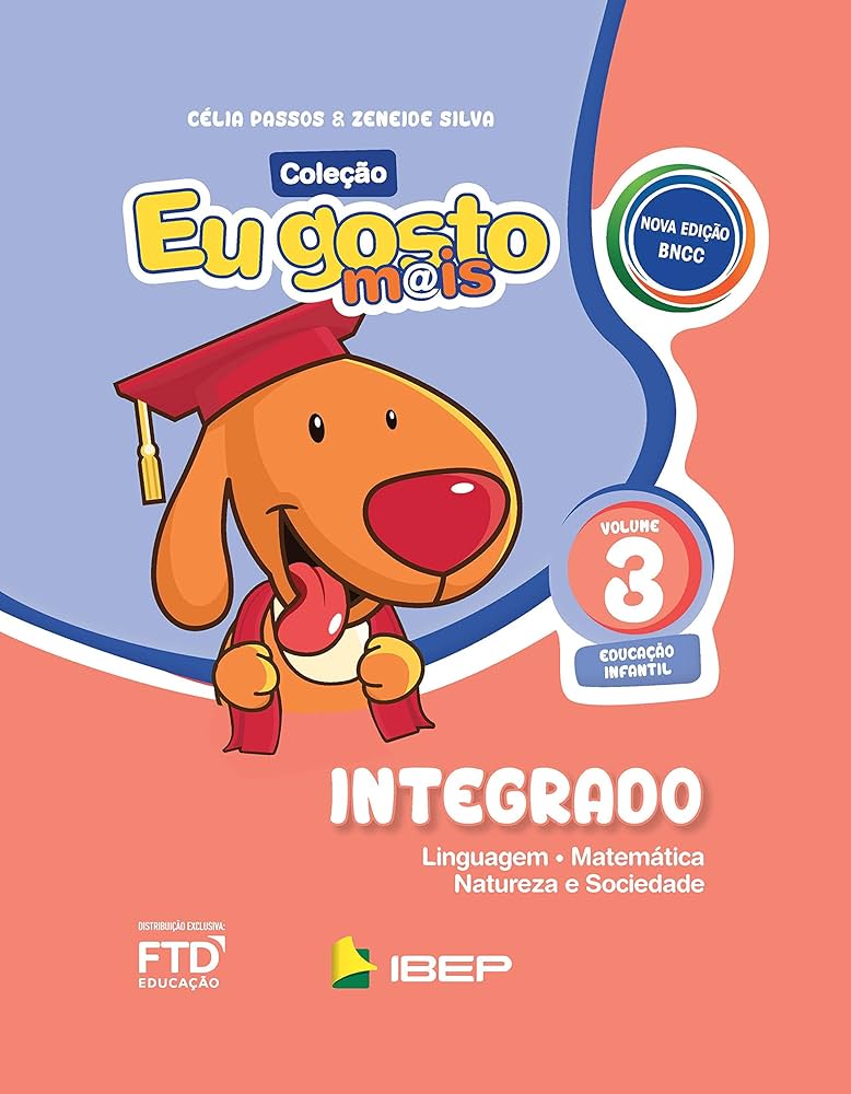 Eu gosto m@is Integrado Vol 3 Ed Infantil - Livro em Casa